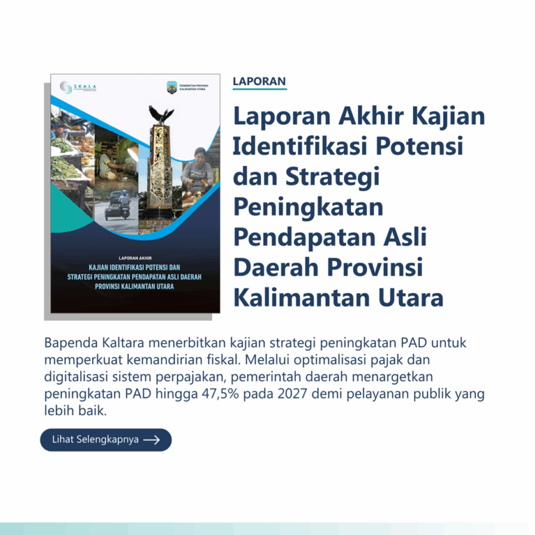Laporan: “Laporan Akhir Kajian Identifikasi Potensi dan Strategi Peningkatan Pendapatan Asli Daerah Provinsi Kalimantan Utara” Bapenda Kaltara menerbitkan kajian strategi peningkatan PAD untuk memperkuat kemandirian fiskal. Melalui optimalisasi pajak dan digitalisasi sistem perpajakan, pemerintah daerah menargetkan peningkatan PAD hingga 47,5% pada 2027 demi pelayanan publik yang lebih baik.