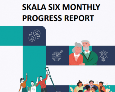 SKALA SIX MONTHLY PROGRESS REPORT