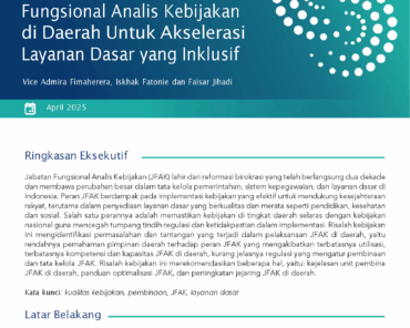 Optimalisasi Peran Jabatan Fungsional Analis Kebijakan di Daerah Untuk Akselerasi Layanan Dasar yang Inklusif