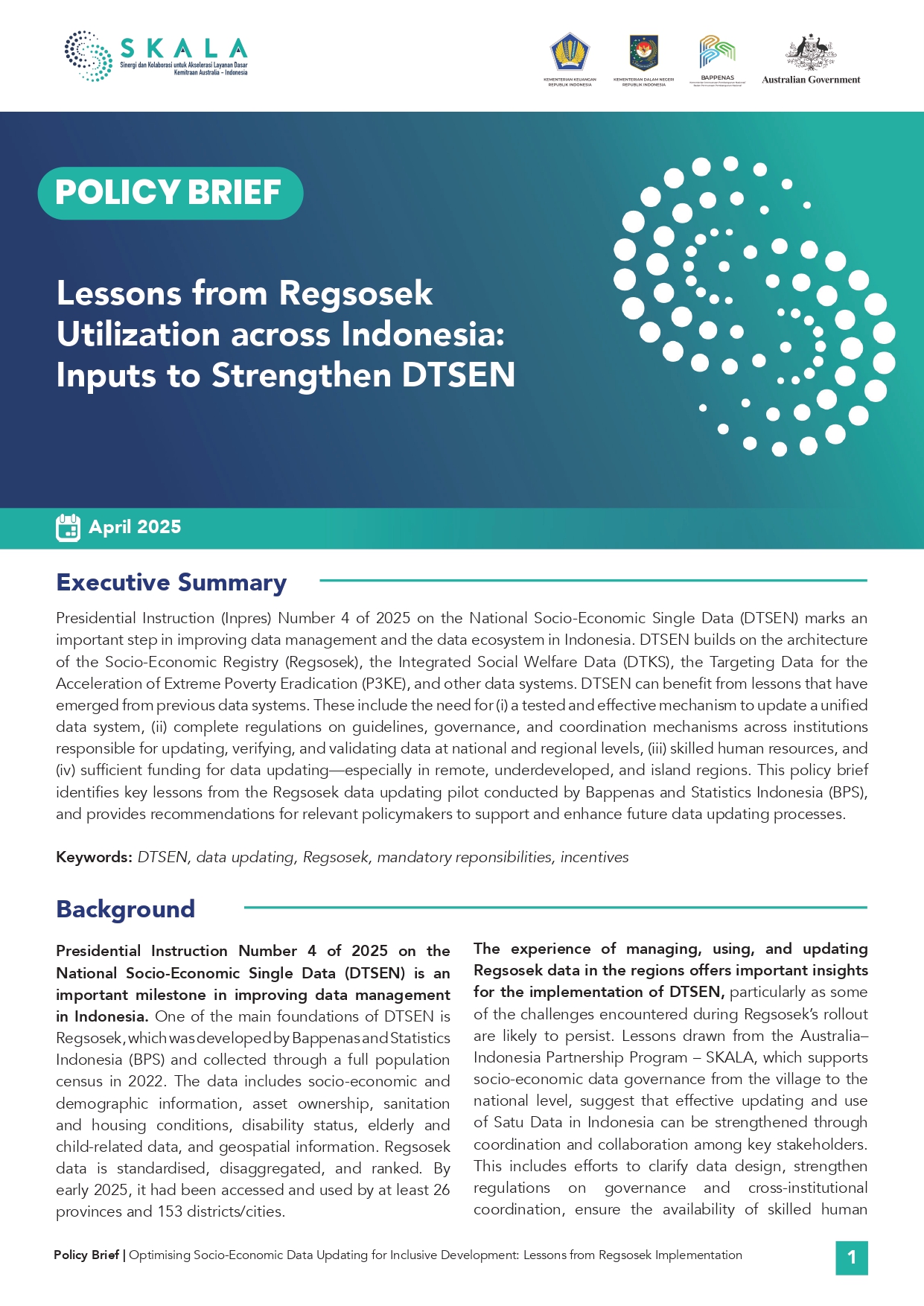 Lessons from Regsosek Utilization across Indonesia: Inputs to Strengthen DTSEN