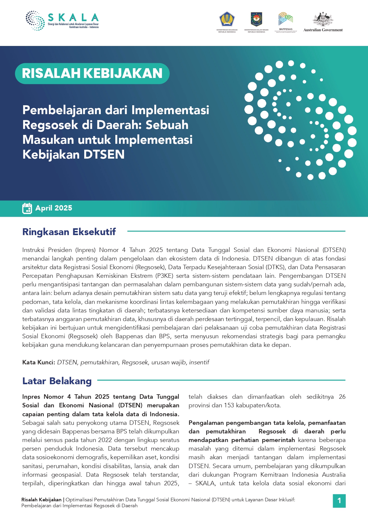 Pembelajaran dari Implementasi Regsosek di Daerah: Sebuah Masukan untuk Implementasi Kebijakan DTSEN