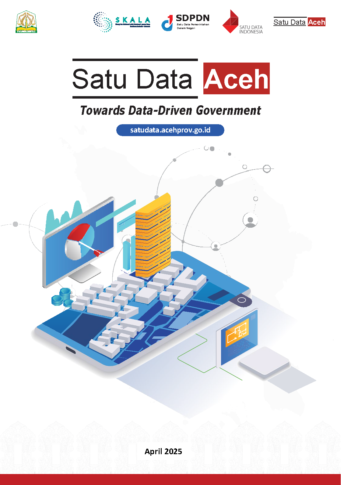 Satu Data Aceh: Towards Data-Driven Government