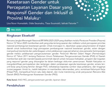 Mendorong RAD Pembangunan Kesetaraan Gender untuk Percepatan Layanan Dasar yang Responsif Gender dan Inklusif di Provinsi Maluku