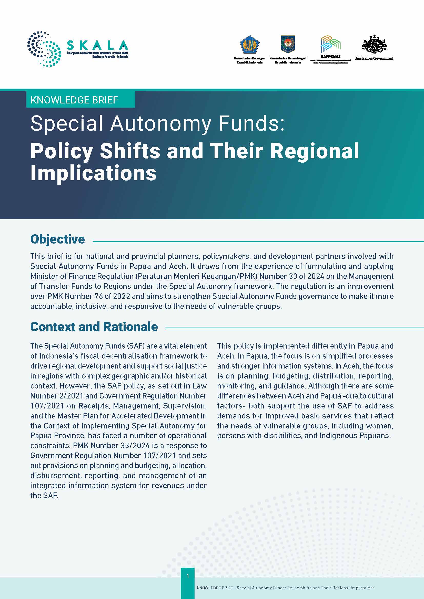 Special Autonomy Funds: Policy Shifts and Their Regional Implications