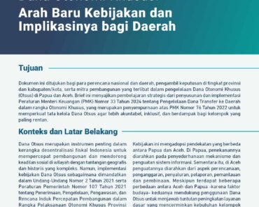 Dana Otonomi Khusus: Arah Baru Kebijakan dan Implikasinya bagi Daerah