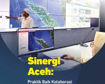 Sinergi Aceh: Praktik Baik Kolaborasi Pemerintah dan Universitas untuk Akselerasi Satu Data Daerah