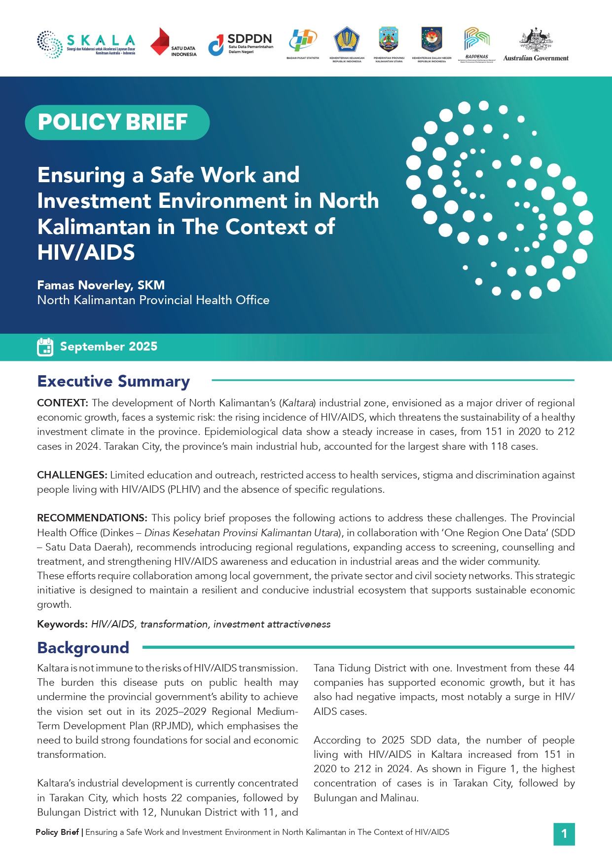 Ensuring a Safe Work and Investment Environment in North Kalimantan in The Context of HIV/AIDS