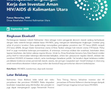 Mewujudkan Lingkungan Kerja dan Investasi Aman HIV/AIDS di Kalimantan Utara
