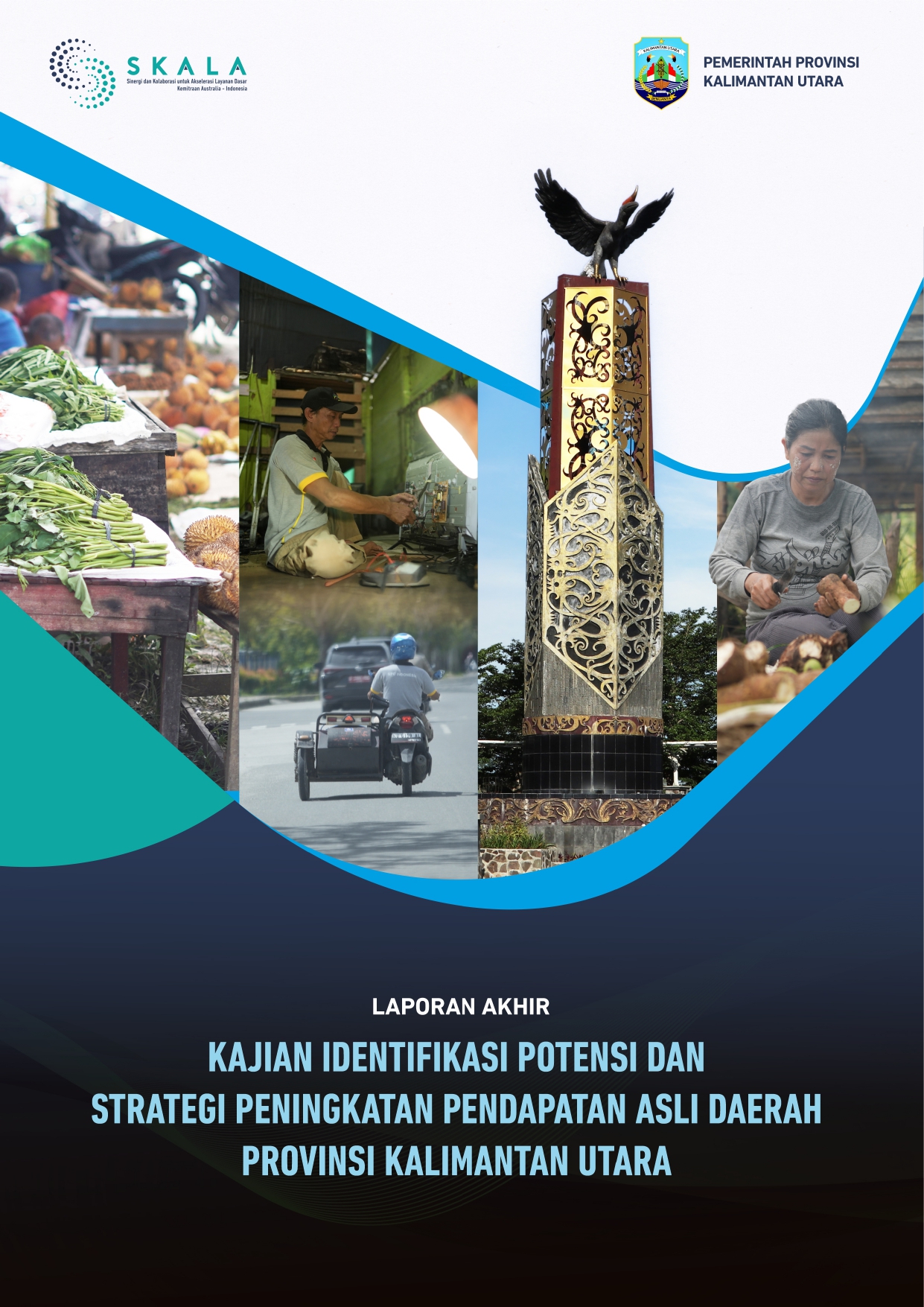 Final Report on the Study of Potential Identification and Strategies for Increasing Local Revenue in North Kalimantan Province