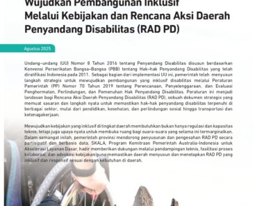 Upaya Aceh dan NTT Wujudkan Pembangunan Inklusif Melalui Kebijakan dan Rencana Aksi Daerah Penyandang Disabilitas (RAD PD)