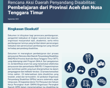 Mengawal Penyusunan dan Pemanfaatan Rencana Aksi Daerah Penyandang Disabilitas: Pembelajaran dari Provinsi Aceh dan Nusa Tenggara Timur