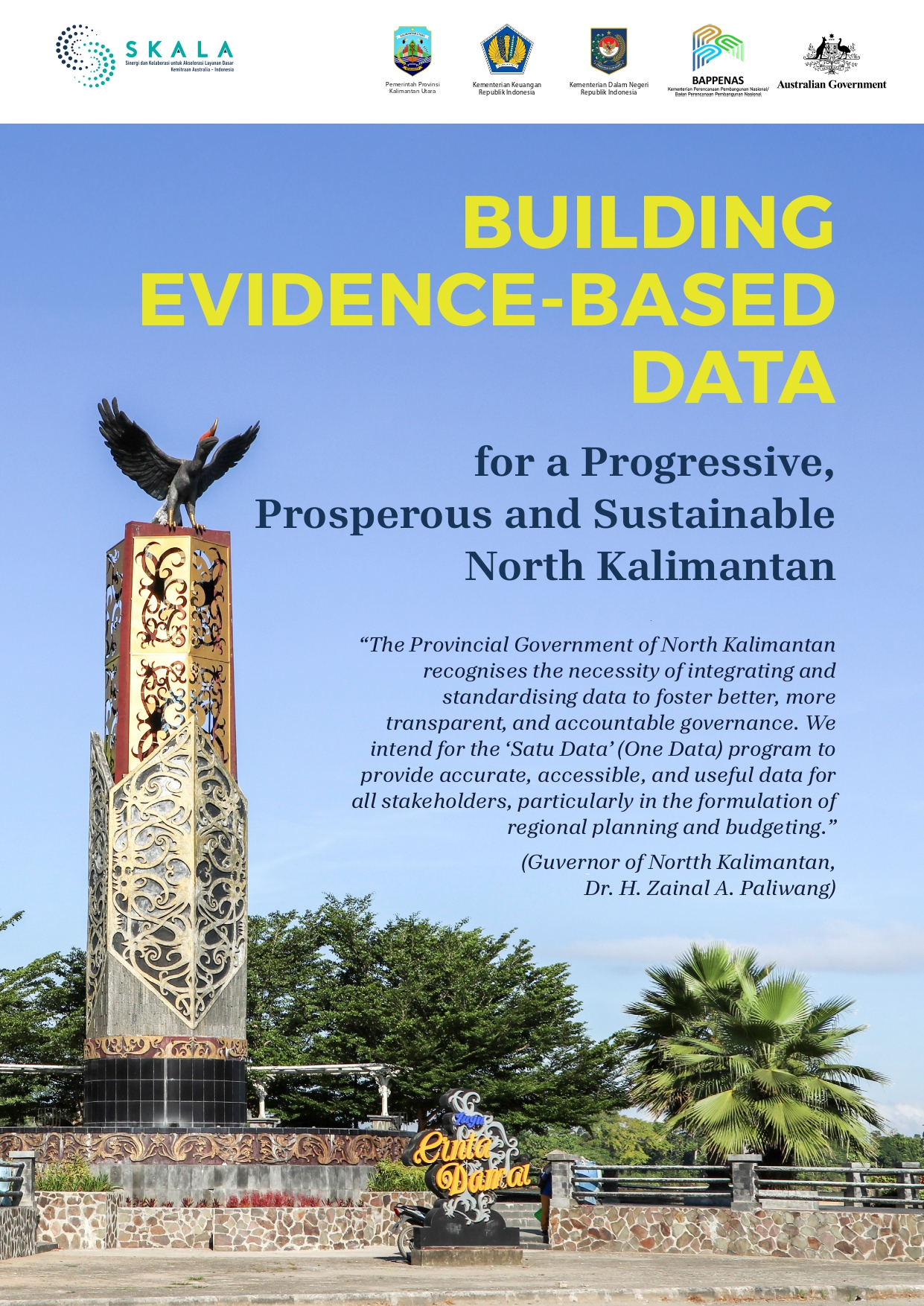 Building Evidence-Based Data for a Progressive, Prosperous and Sustainable North Kalimantan