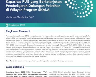 Membangun Desain Penguatan Kapasitas PUG yang Berkelanjutan: Pembelajaran Dukungan Pelatihan di Wilayah Program SKALA