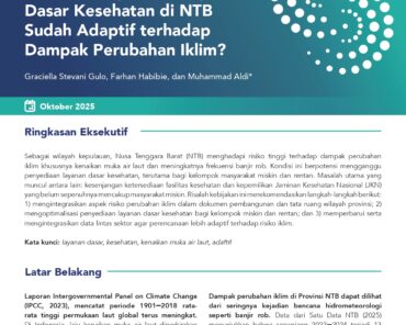 Apakah Penyediaan Layanan Dasar Kesehatan di NTB Sudah Adaptif terhadap Dampak Perubahan Iklim?
