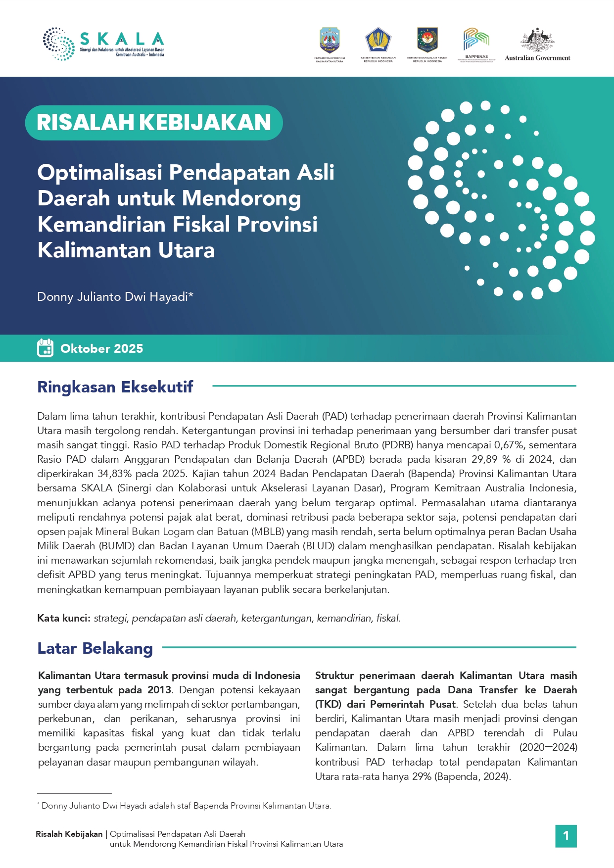 Optimalisasi Pendapatan Asli Daerah untuk Mendorong Kemandirian Fiskal Provinsi Kalimantan Utara