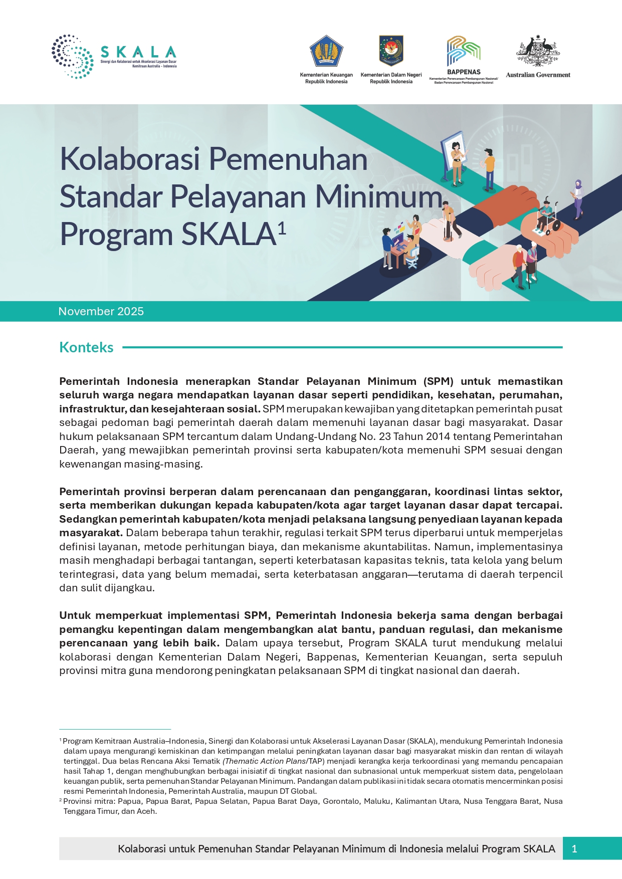 Kolaborasi Pemenuhan Standar Pelayanan Minimum Program SKALA