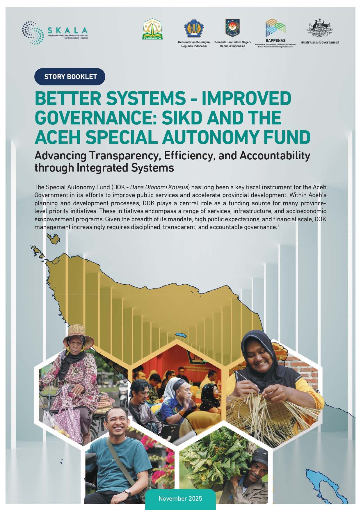 Better Systems – Improved Governance: SIKD and The Aceh Special Autonomy Fund, Advancing Transparency, Efficiency, and Accountability through Integrated Systems