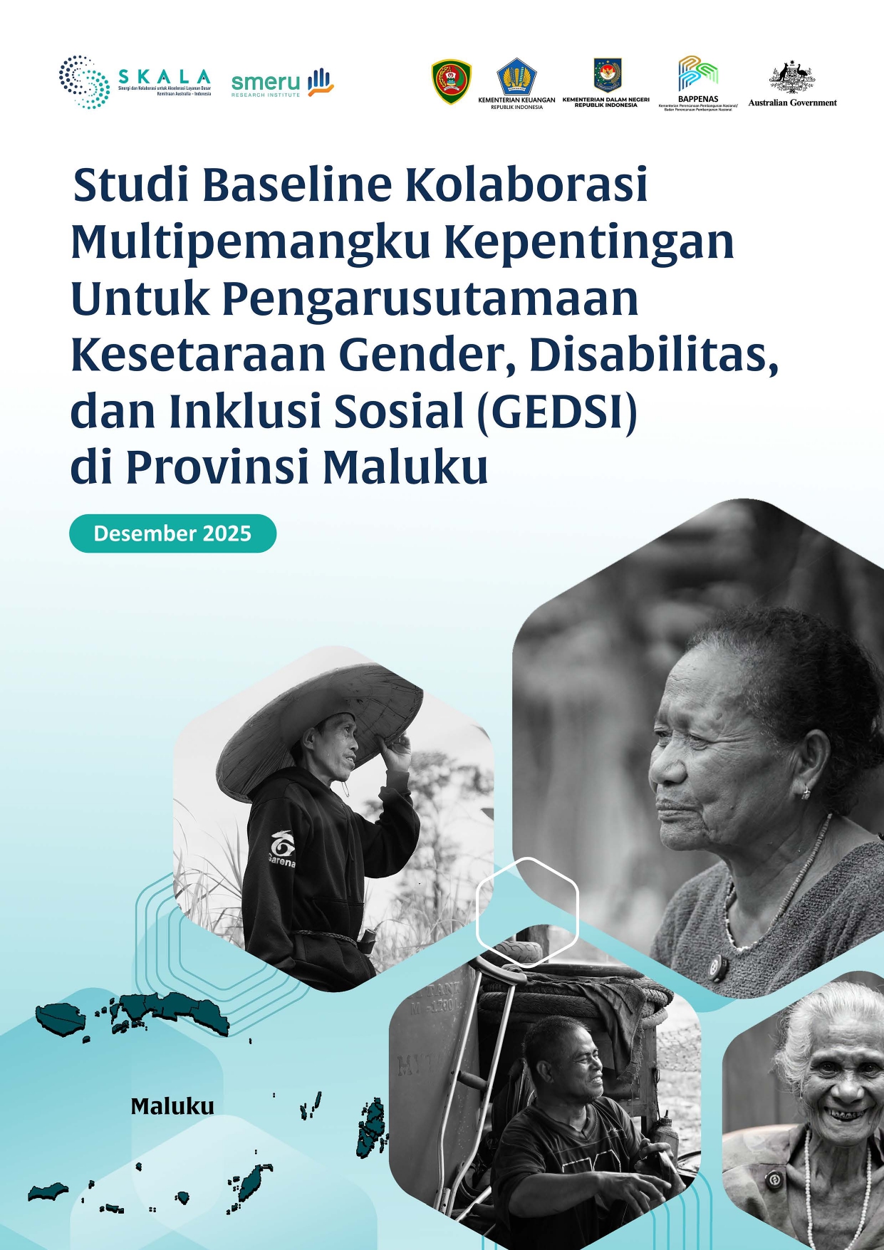 Studi Baseline Kolaborasi Multipemangku Kepentingan Untuk Pengarusutamaan Kesetaraan Gender, Disabilitas, dan Inklusi Sosial (GEDSI) di Provinsi Maluku