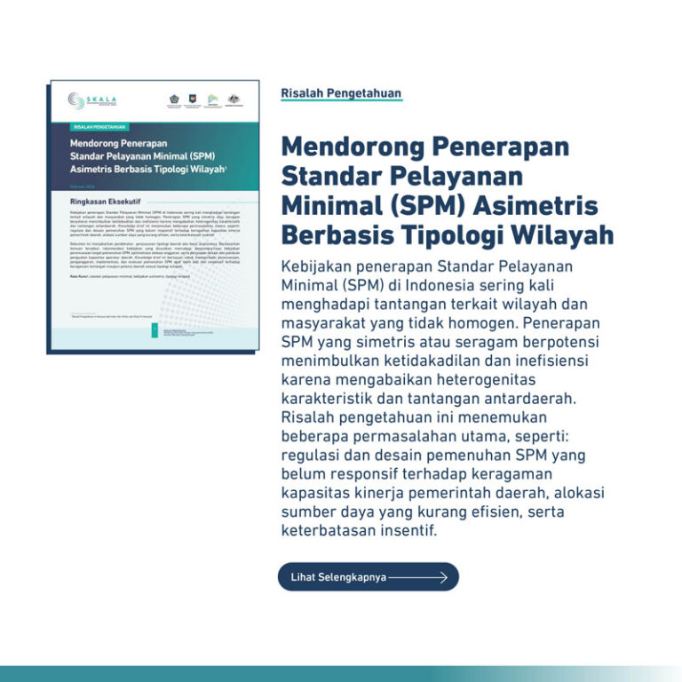Mendorong Penerapan Standar Pelayanan Minimal