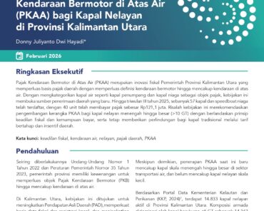 Realisasi Pengenaan Pajak Kendaraan Bermotor di Atas Air (PKAA) bagi Kapal Nelayan di Provinsi Kalimantan Utara