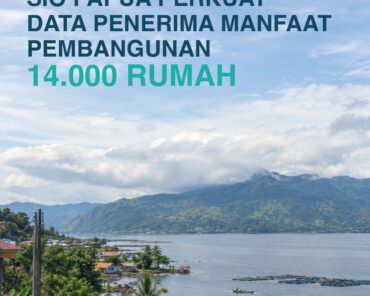SIO Papua Perkuat Data Penerima Manfaat Pembangunan 14.000 Rumah