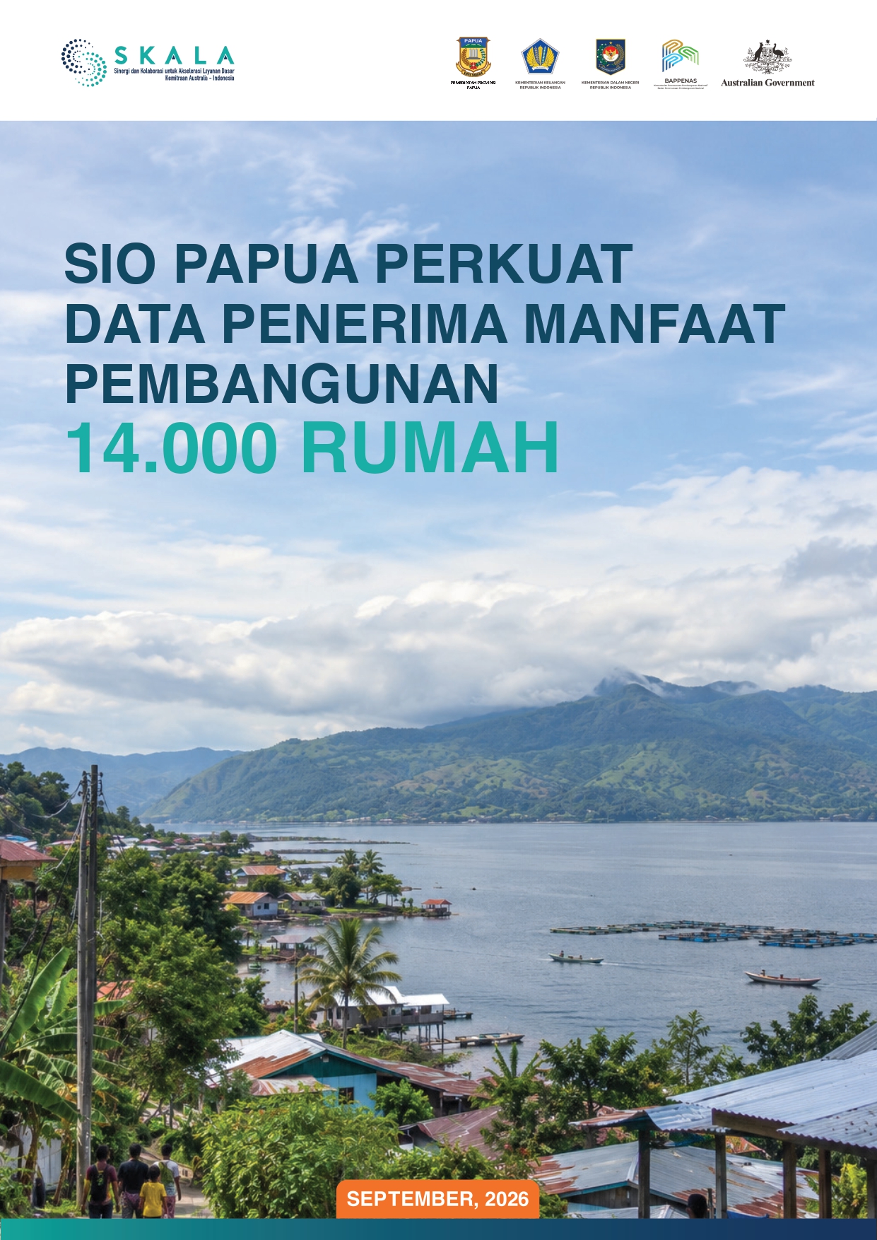 SIO Papua Perkuat Data Penerima Manfaat Pembangunan 14.000 Rumah