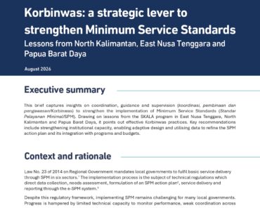 Korbinwas: a strategic lever to strengthen Minimum Service Standards. Lessons from North Kalimantan, East Nusa Tenggara, and Papua Barat Daya