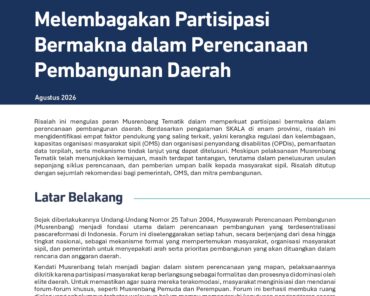 Melembagakan Partisipasi Bermakna dalam Perencanaan Pembangunan Daerah