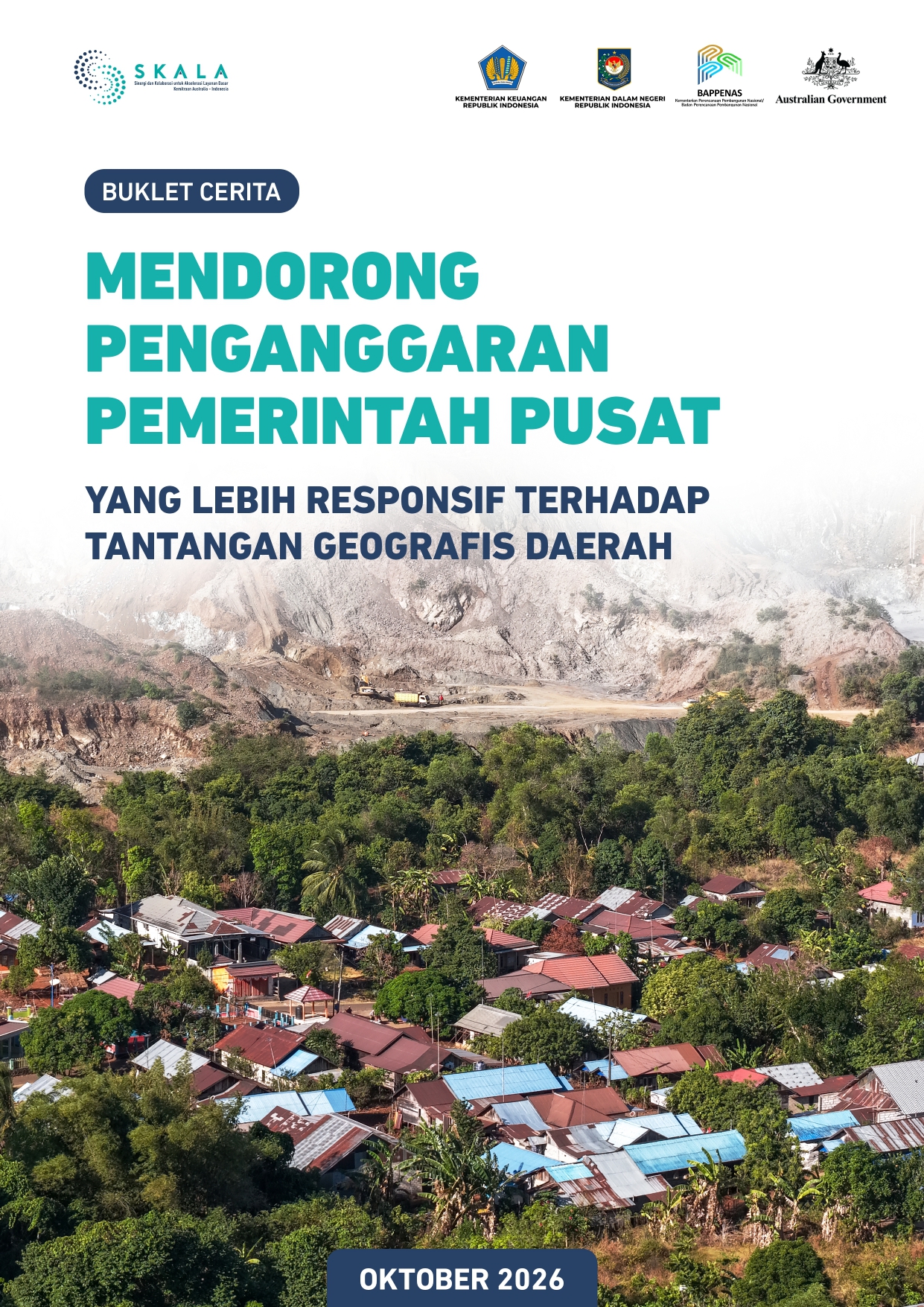Mendorong Penganggaran Pemerintah Pusat yang Lebih Responsif terhadap Tantangan Geografis Daerah